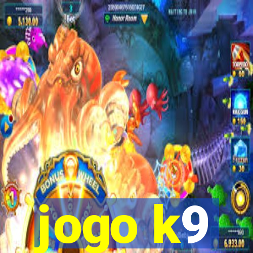 jogo k9